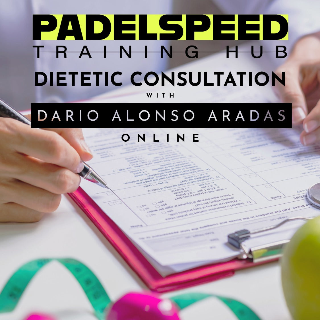 Padelspeed Training Hub: Dietetic Consultation (Online)