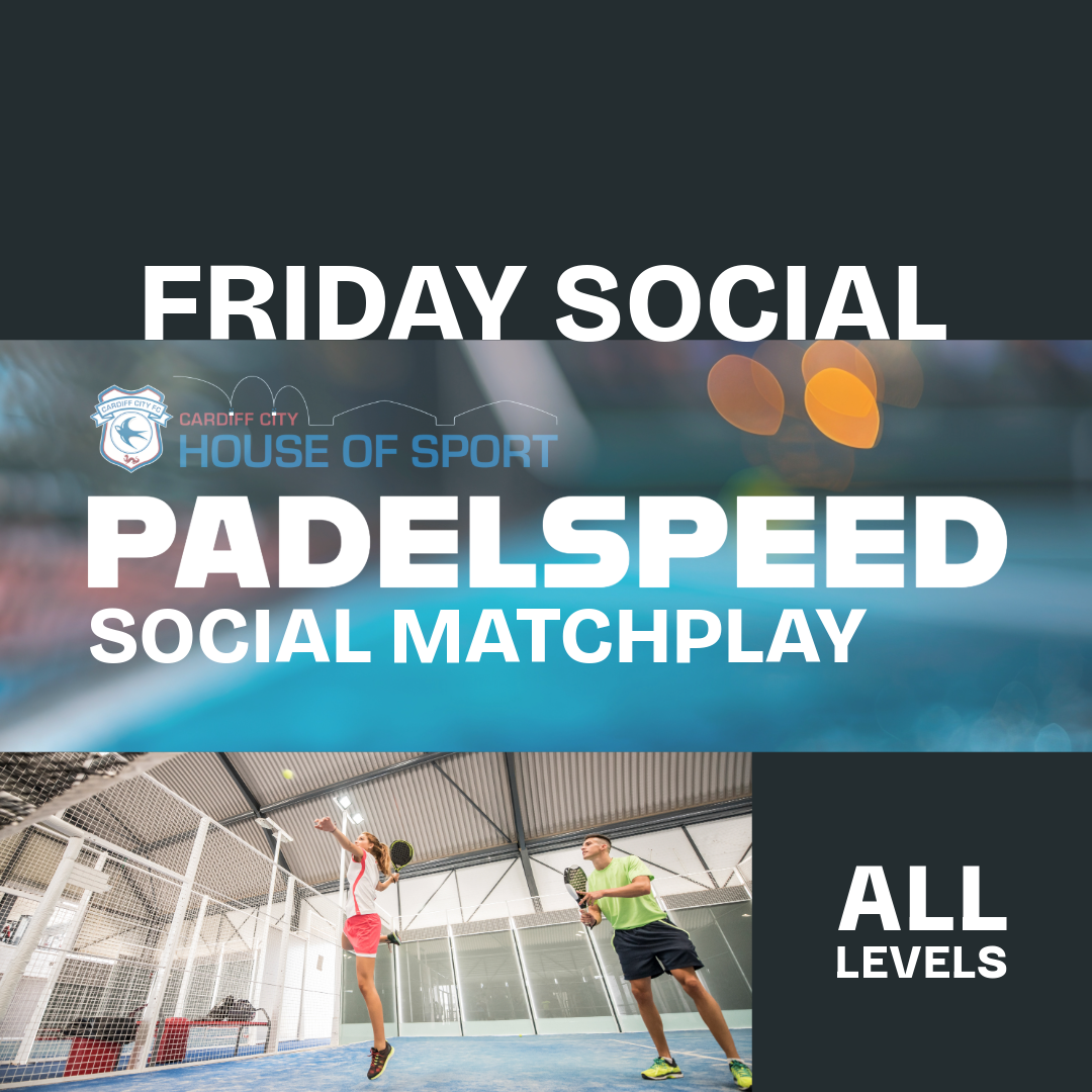 Padelspeed Social Matchplay: viernes de 12:00 a 13:30 horas (Cardiff)