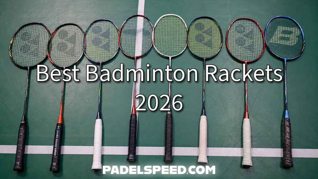 Best Badminton Rackets of 2026: The Expert Buyer’s Guide for Power, Speed, Control and All-Round Play