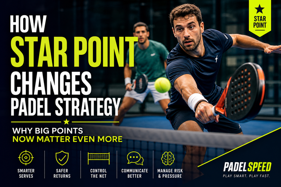 How Star Point Changes Padel Strategy: Why Big Points Now Matter Even More