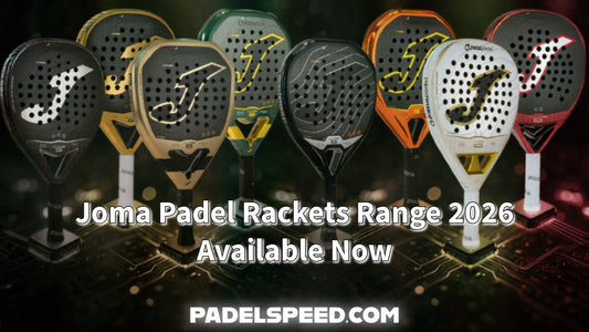Joma 2026 Padel Rackets in Stock, Features and Details of these Top Padel Rackets