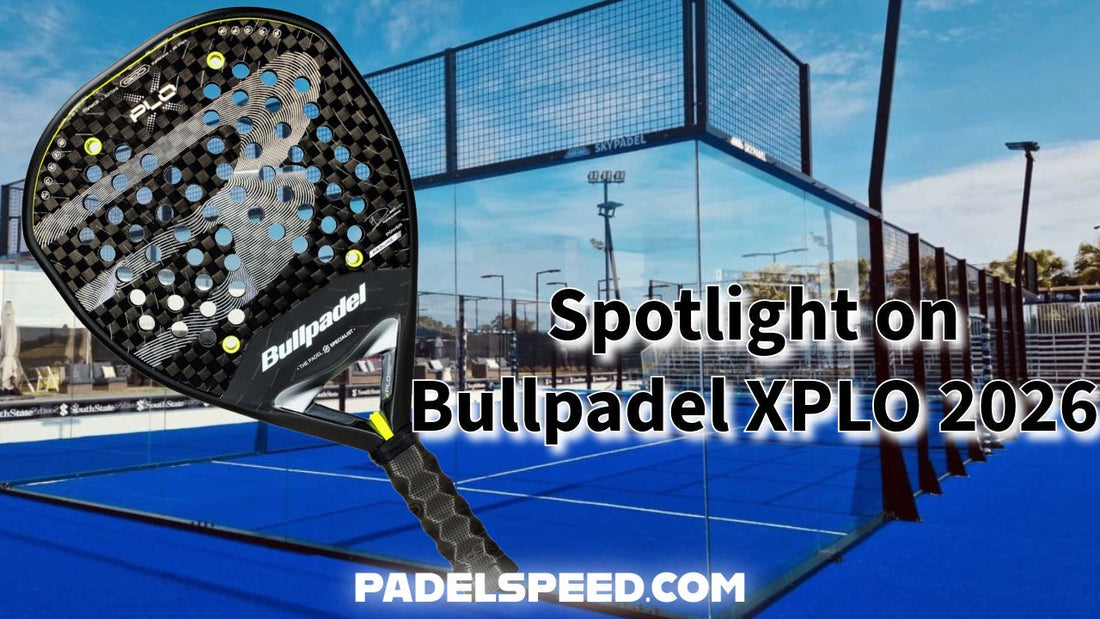 Spotlight on Bullpadel XPLO 2026 Padel Racket with Review and Details