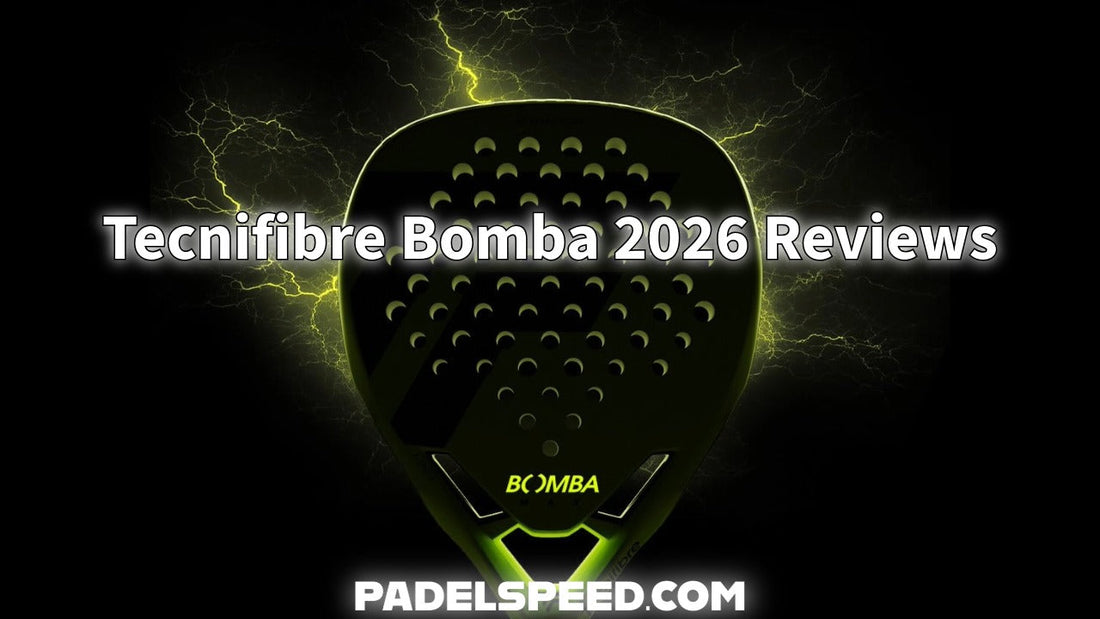 Tecnifibre Bomba 2026 Padel Rackets In-Depth Review and Features