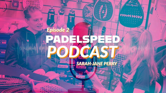 Padelspeed Podcast with Sarah-Jane Perry OBE