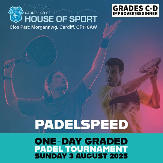 Padel Tournament One-Day Graded (3 August 2025, Cardiff): Improver (C) & Beginner (D)