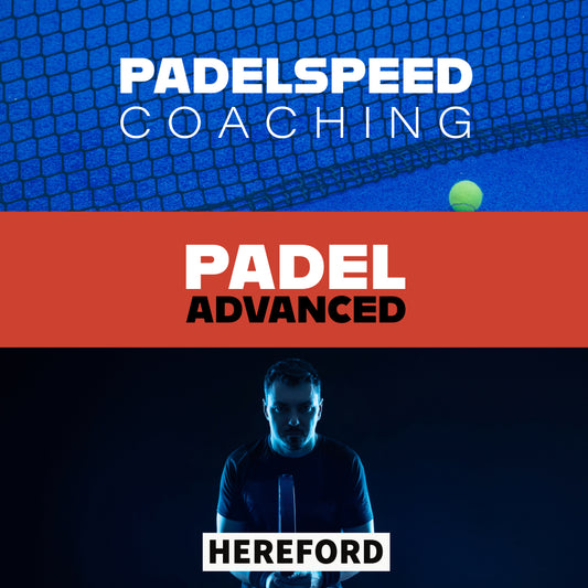 Padelspeed Coaching: Padel Advanced, Thursdays 1-2pm (Hereford)